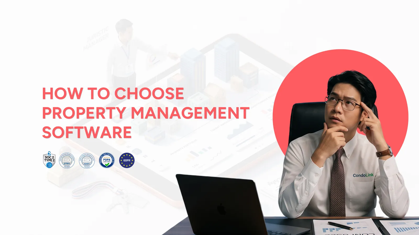 A property manager weighing property-management software options at his desk, with a dashboard mockup of buildings and maintenance records behind him
